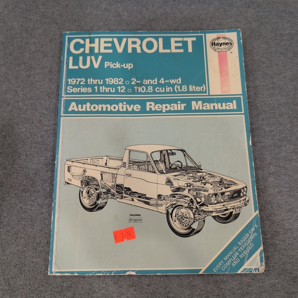 Chevrolet LUV Pick-up 1972-1982 Haynes Automotive Repair Manual 1.8L Series 1-12 - Picture 1 of 2